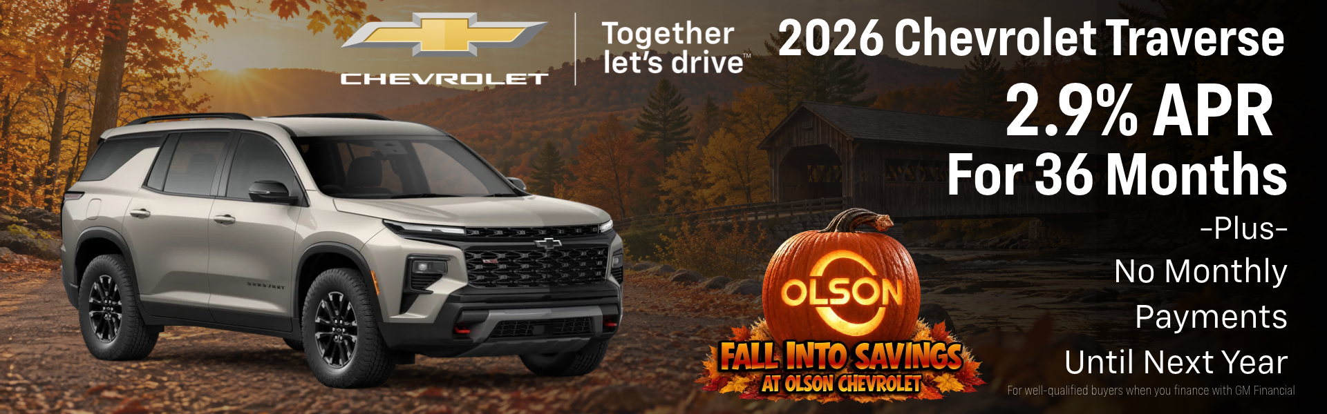 Fall into savings at Olson Chevrolet - Traverse APR 2.9%